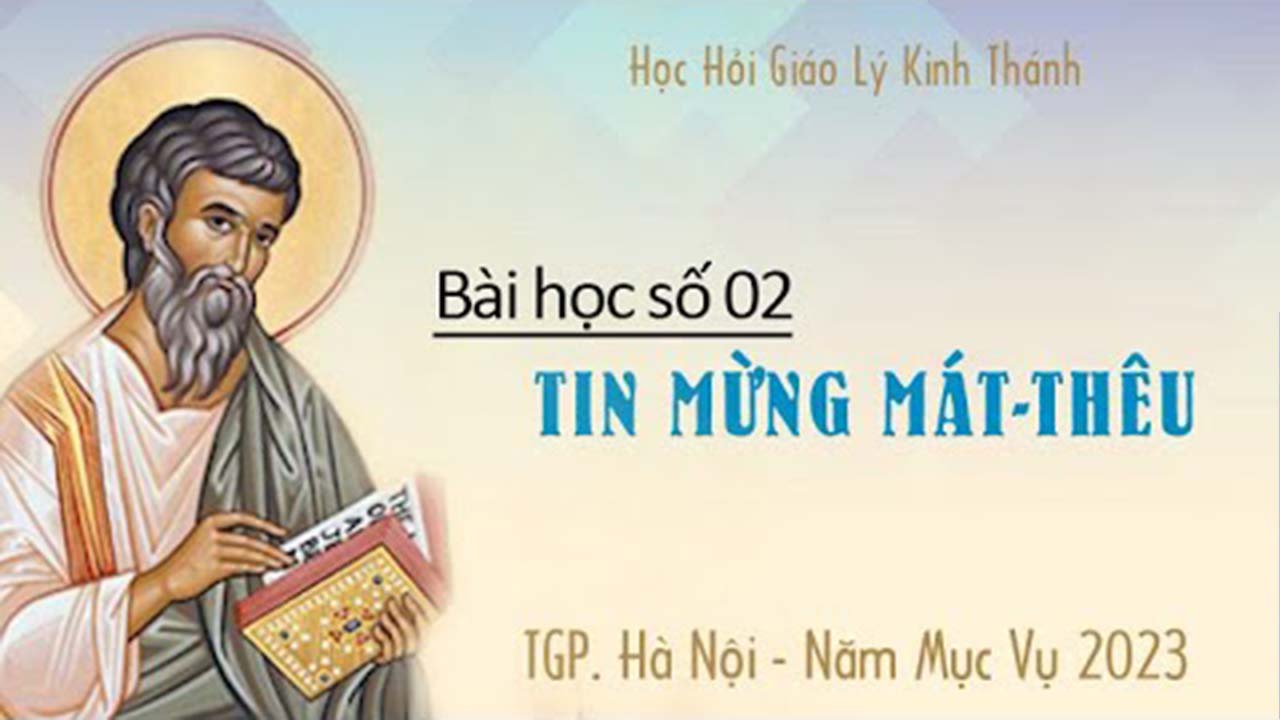 Bài học số 02 - Nguồn gốc của Chúa Giêsu