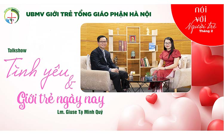 NÓI VỚI NGƯỜI TRẺ : Tình yêu và Giới trẻ ngày nay | Cha Giuse Tạ Minh Quý