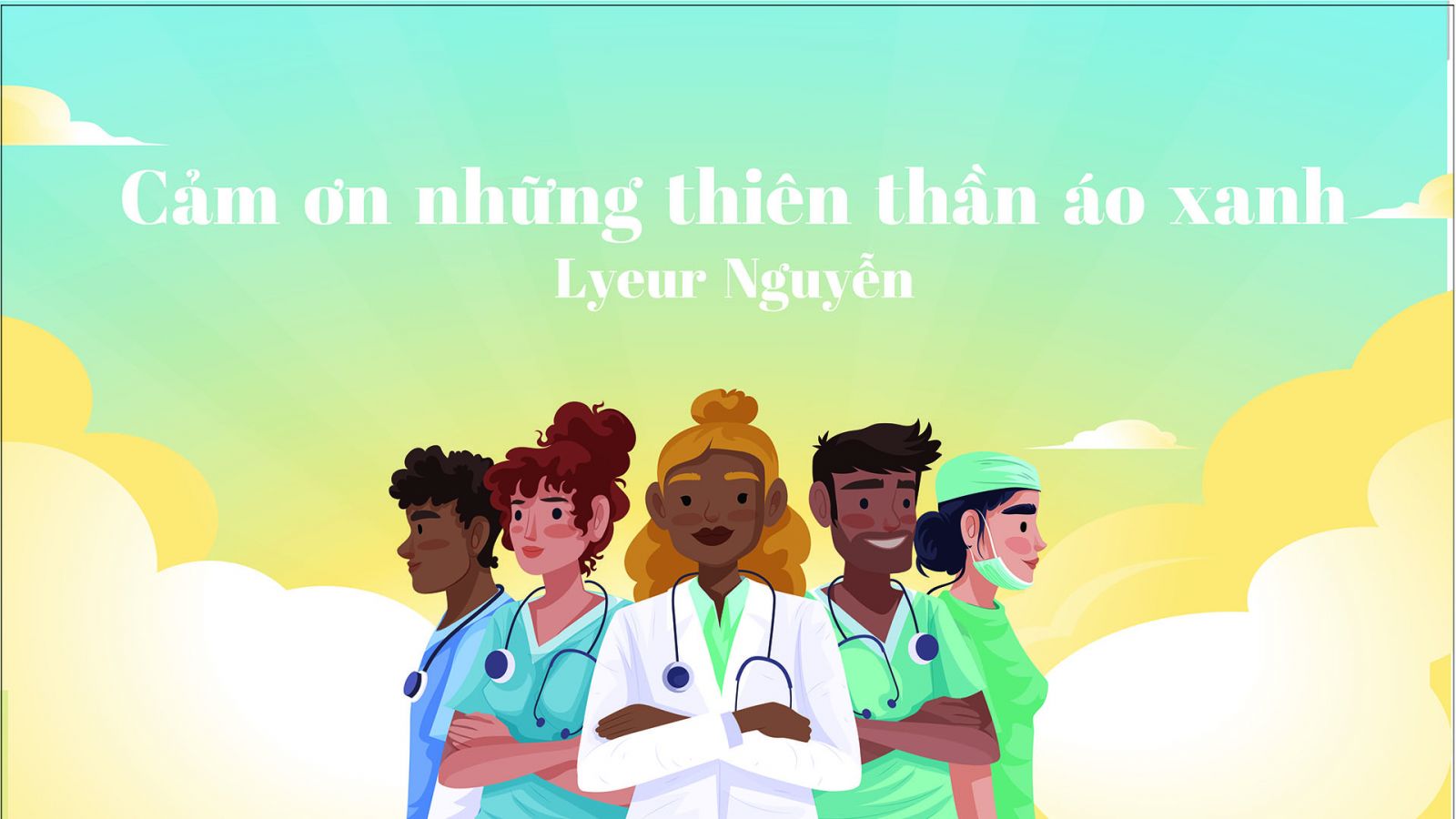 Cám ơn những thiên thần áo xanh
