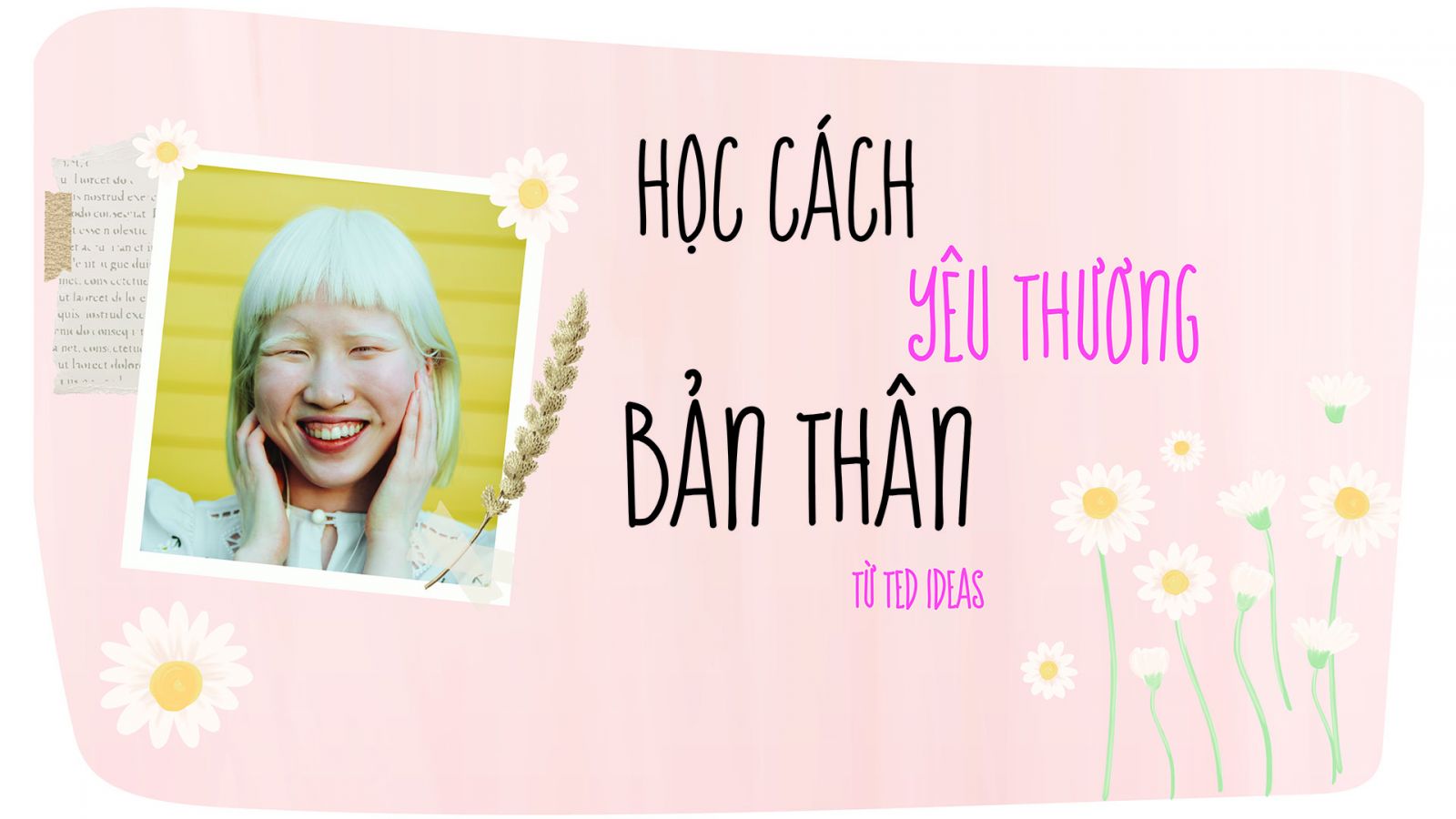Học cách yêu thương bản thân