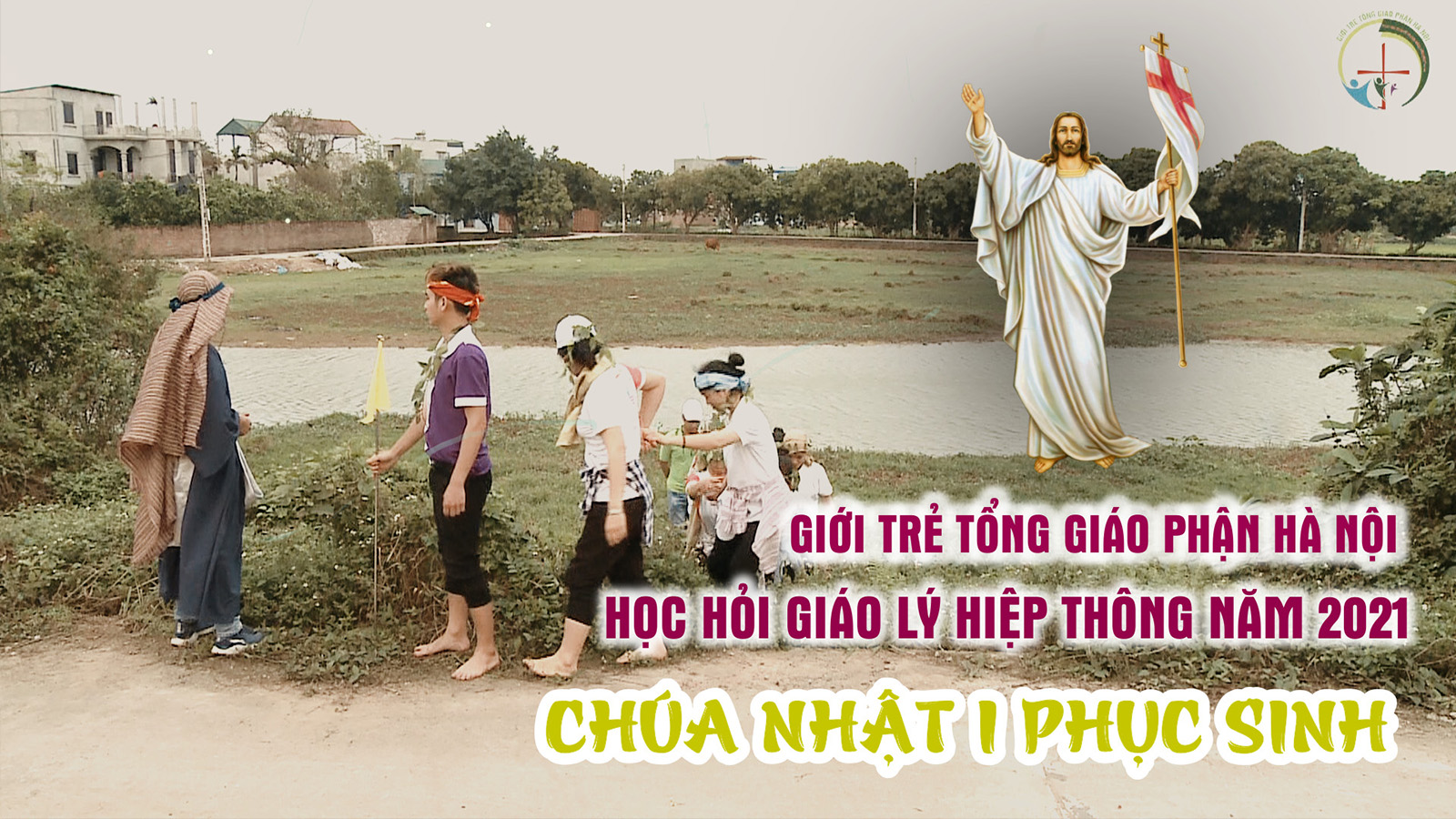 Giáo Lý Hiệp Thông | Chúa Nhật Phục Sinh (04.04.2021)