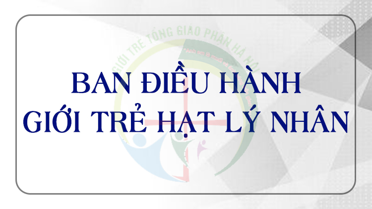 Giới Trẻ Giáo Hạt Lý Nhân