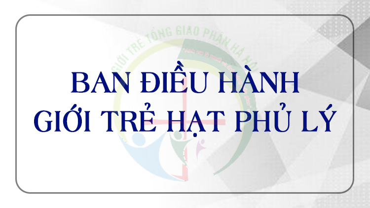 Giới Trẻ Giáo Hạt Phủ Lý