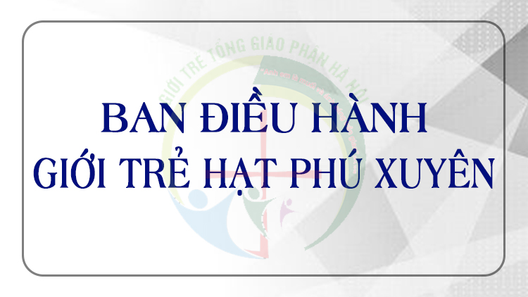 Giới Trẻ Giáo Hạt Phú Xuyên