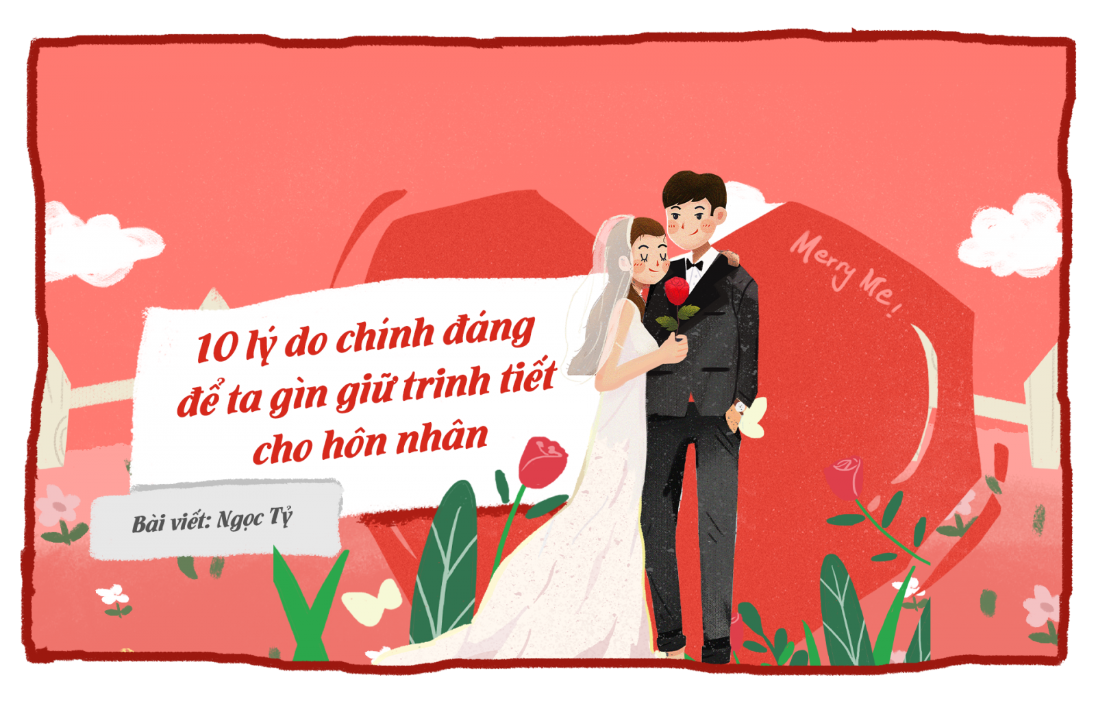 10 lý do chính đáng để ta gìn giữ trinh tiết trong hôn nhân