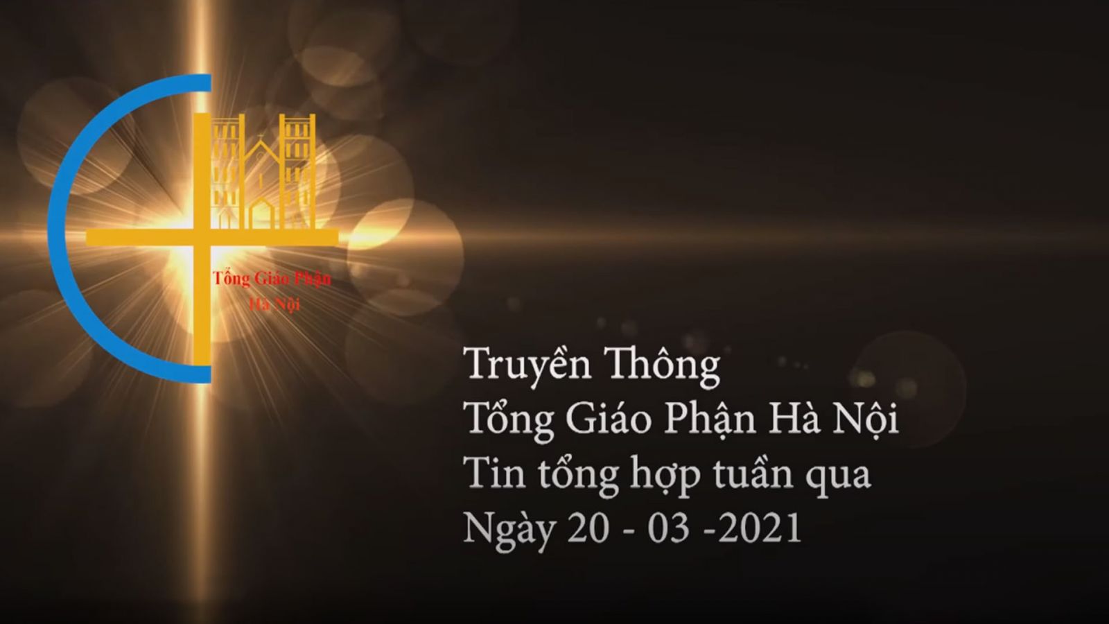 Tin tổng hợp cuối tuần ngày 20 - 03 - 2021 | TGP Hà Nội.
