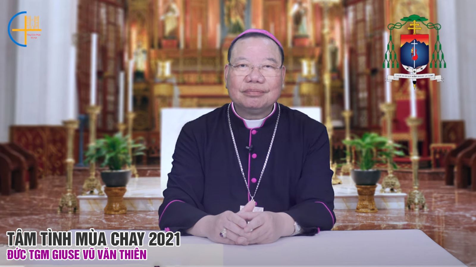 Tâm tình Mùa Chay 2021 của Đức TGM Giuse Vũ Văn Thiên
