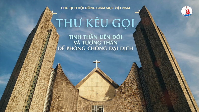 Chủ tịch HĐGMVN: Thư kêu gọi tinh thần liên đới và tương thân để phòng chống đại dịch